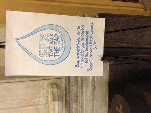 The poster describing and advertising the "Take Back the Tap" campaign. SFX stands for Saint Francis Xavier, the church where the sales took place. 